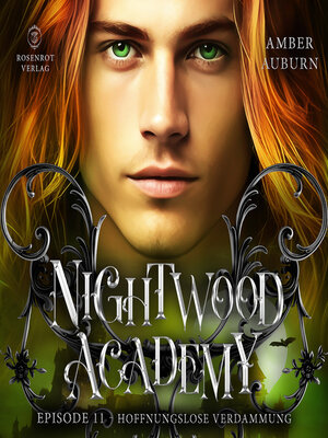 cover image of Nightwood Academy, Episode 11--Hoffnungslose Verdammung